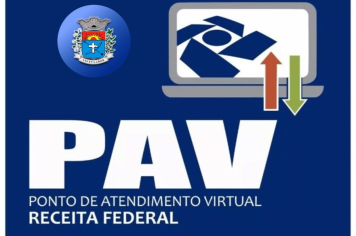 PAV: Paraguaçu Paulista já oferece serviços da Receita Federal sem ter que sair do município