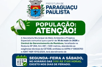 POPULAÇÃO, ATENÇÃO! Central de Resíduos terá novas regras de funcionamento e controle em Paraguaçu Paulista