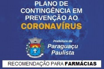Comitê faz recomendações as farmácias e drogarias de Paraguaçu