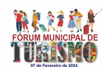 Turismo realiza o 1º Fórum Municipal de Turismo com eleição dos novos conselheiros do Comtur para o Biênio 2024/2025