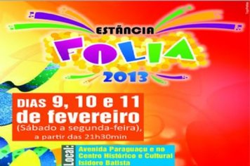 Estância Folia 2013 terá tradicionais marchinhas e muita animação