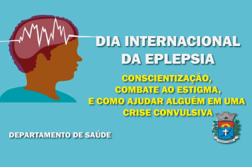 Dia Internacional da Epilepsia: Uma data para conscientização global