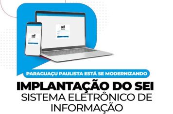 Prefeitura de Paraguaçu Paulista adere à plataforma digital SEI Cidades
