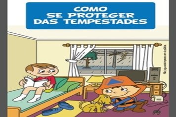 Defesa Civil inicia campanha prevenindo ações em tempos de tempestades