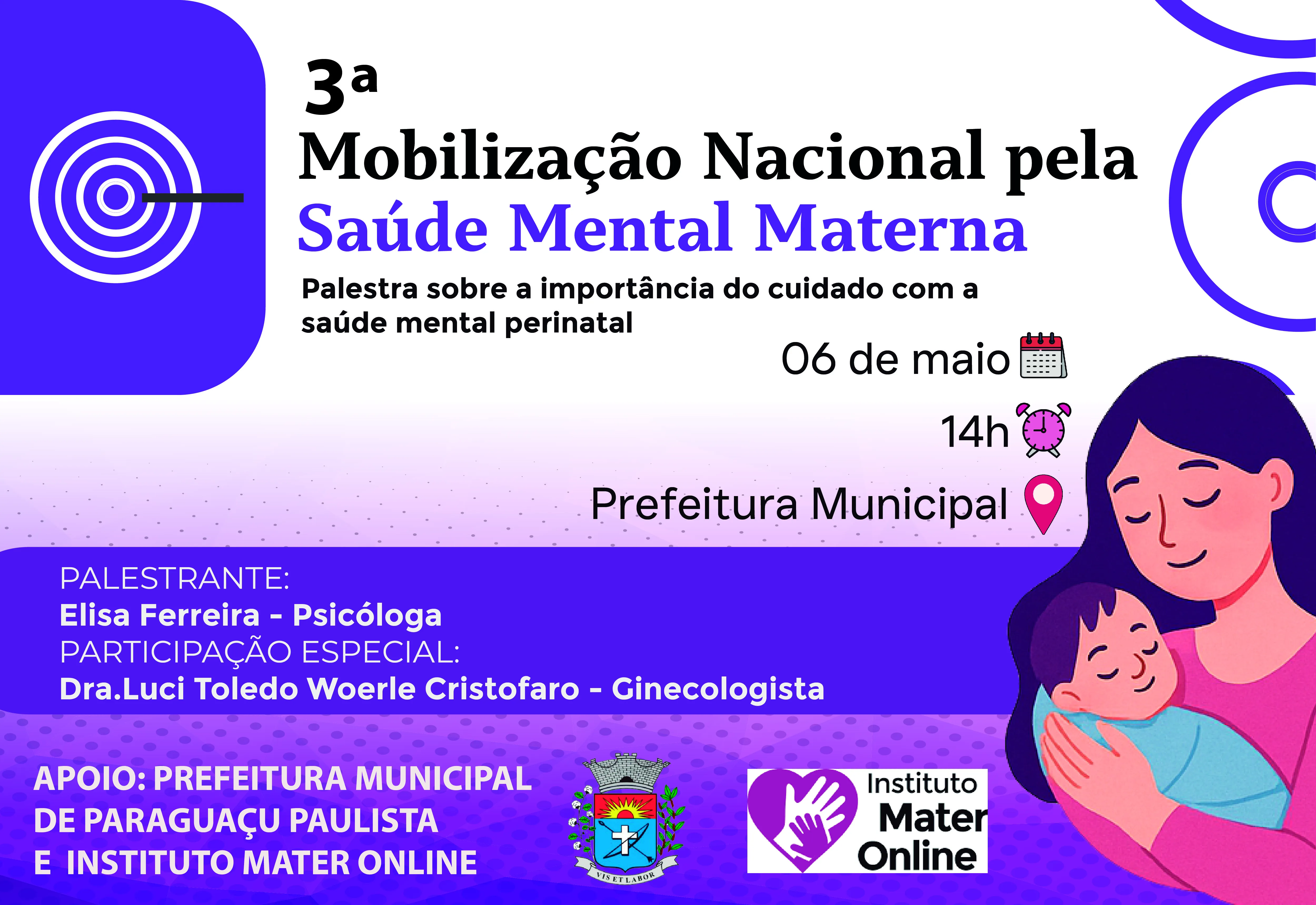 Terceira Mobilização pela Saúde Mental Materna será realizada nesta quarta na Prefeitura
