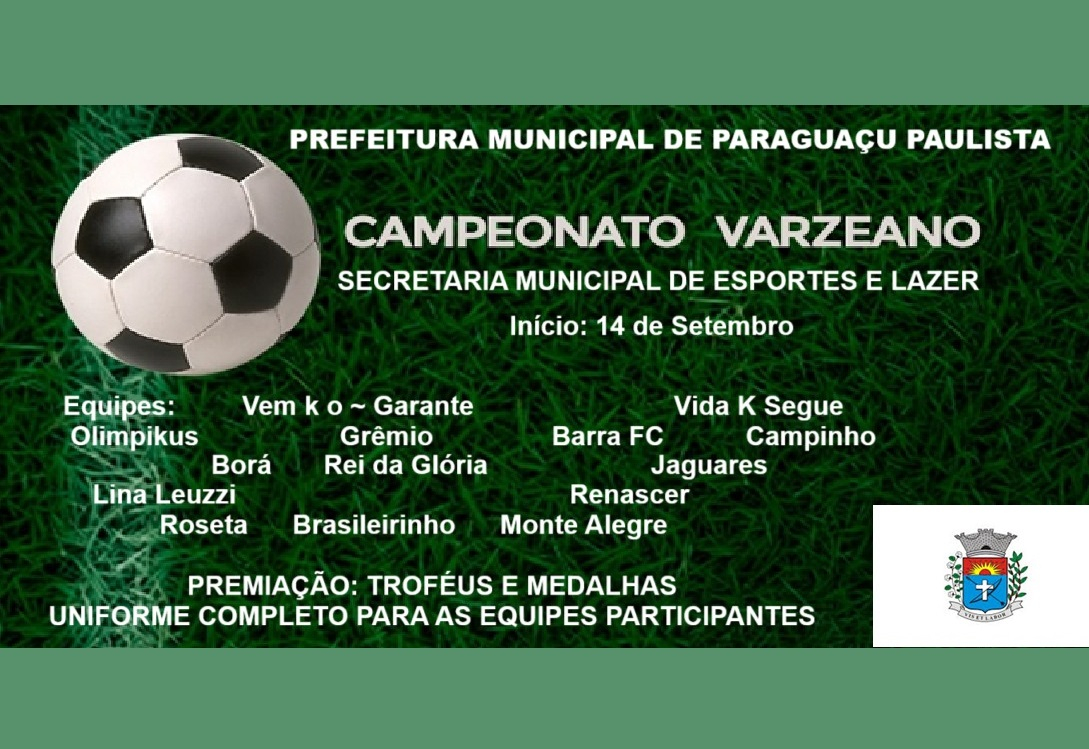 Campeonato Varzeano 2025 integra Centenário de Paraguaçu e fortalece o futebol amador