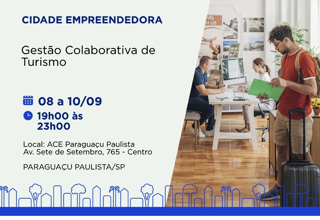 SEBRAE e Prefeitura convidam você para o curso de Gestão Colaborativa do Turismo! 