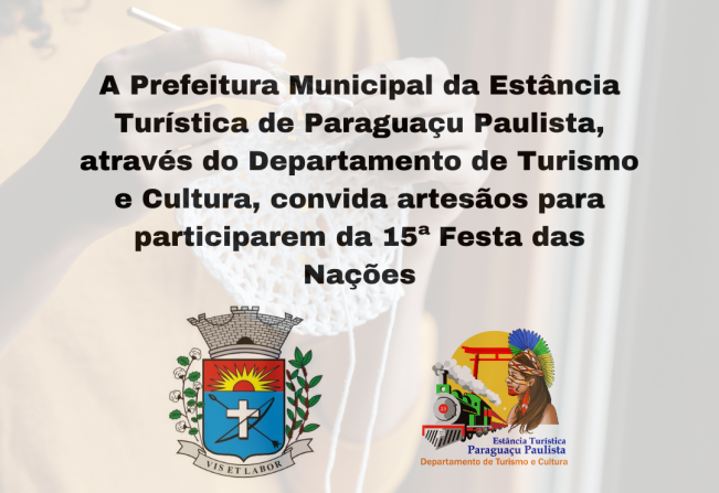 Prefeitura Municipal convida artesãos para participarem da Festa das Nações