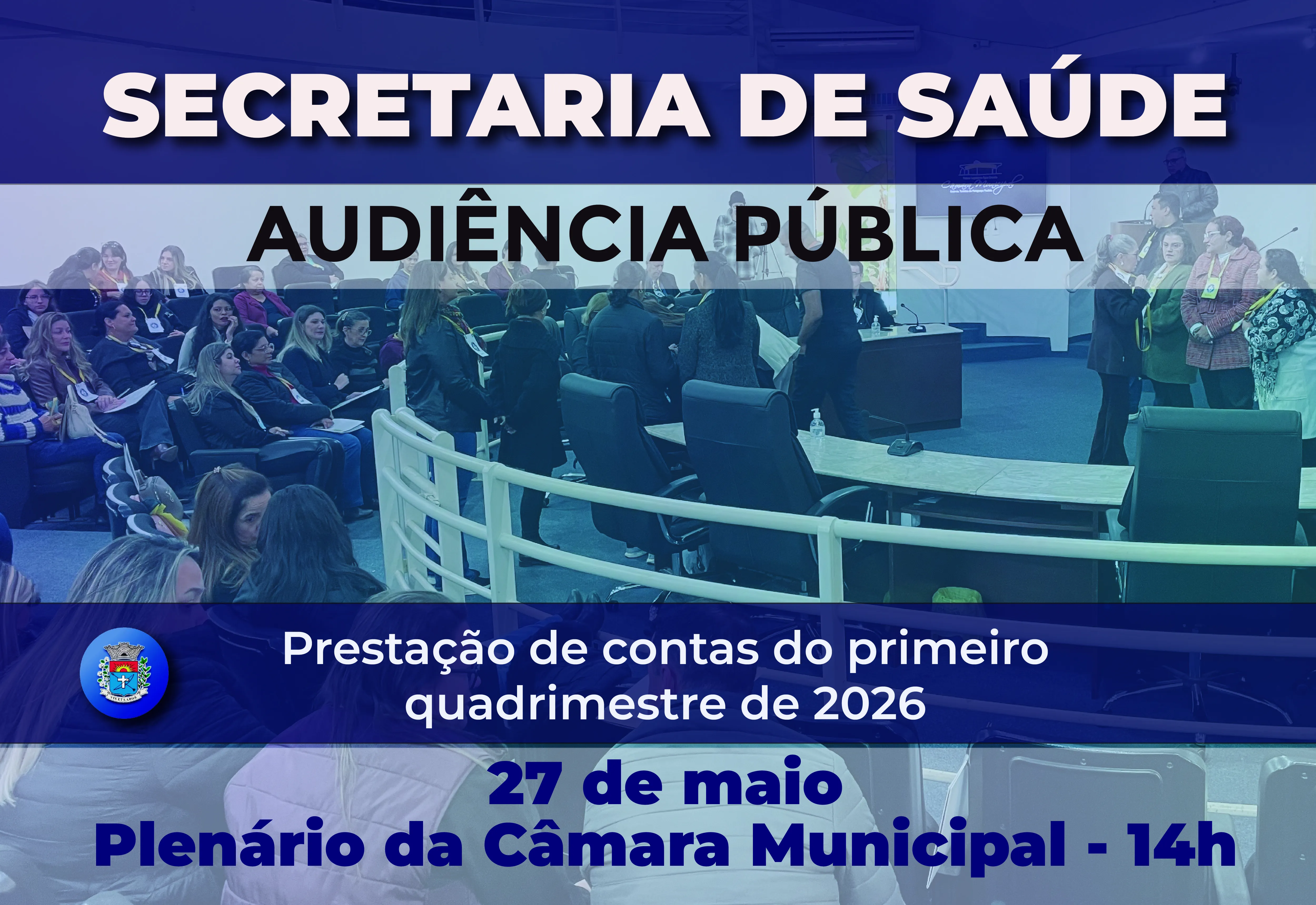 Audiência Pública da Saúde será realizada nesta quarta-feira. População está convidada