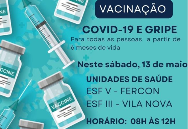 Unidades de Saúde Fercon e Vila Nova III terão plantão de vacinação contra a Covid e gripe neste sábado