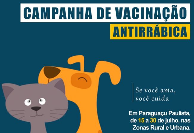 Campanha de vacinação contra raiva em cães e gatos de Paraguaçu será de 15 a 30 de julho